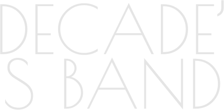 DECADE’S BAND